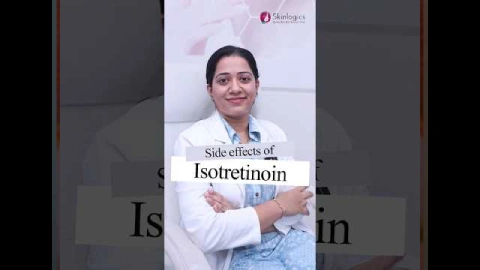 Side effects of Isotretinoin | Best dermatologist in Noida | Dr. Pooja Moliya